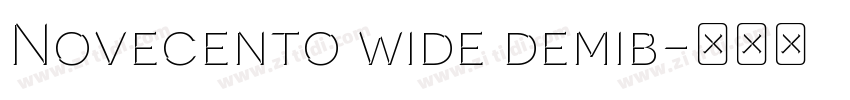 Novecento wide demib字体转换